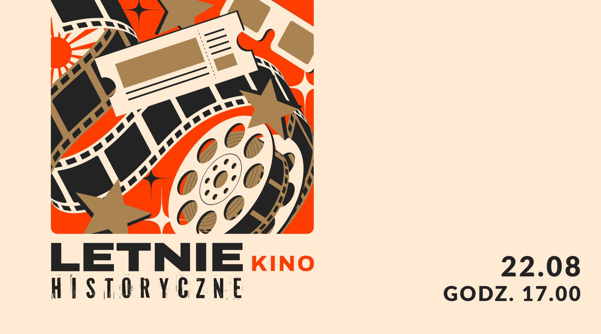 Letnie Kino Historyczne 22.08