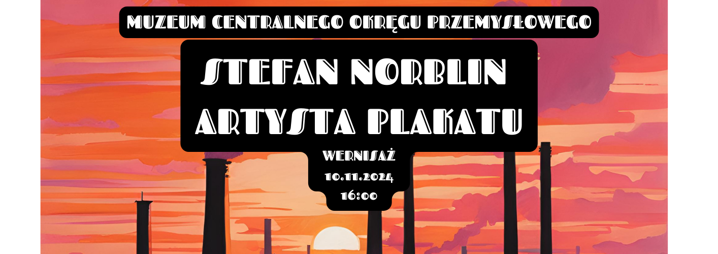 Stefan Norblin. Artysta plakatu.