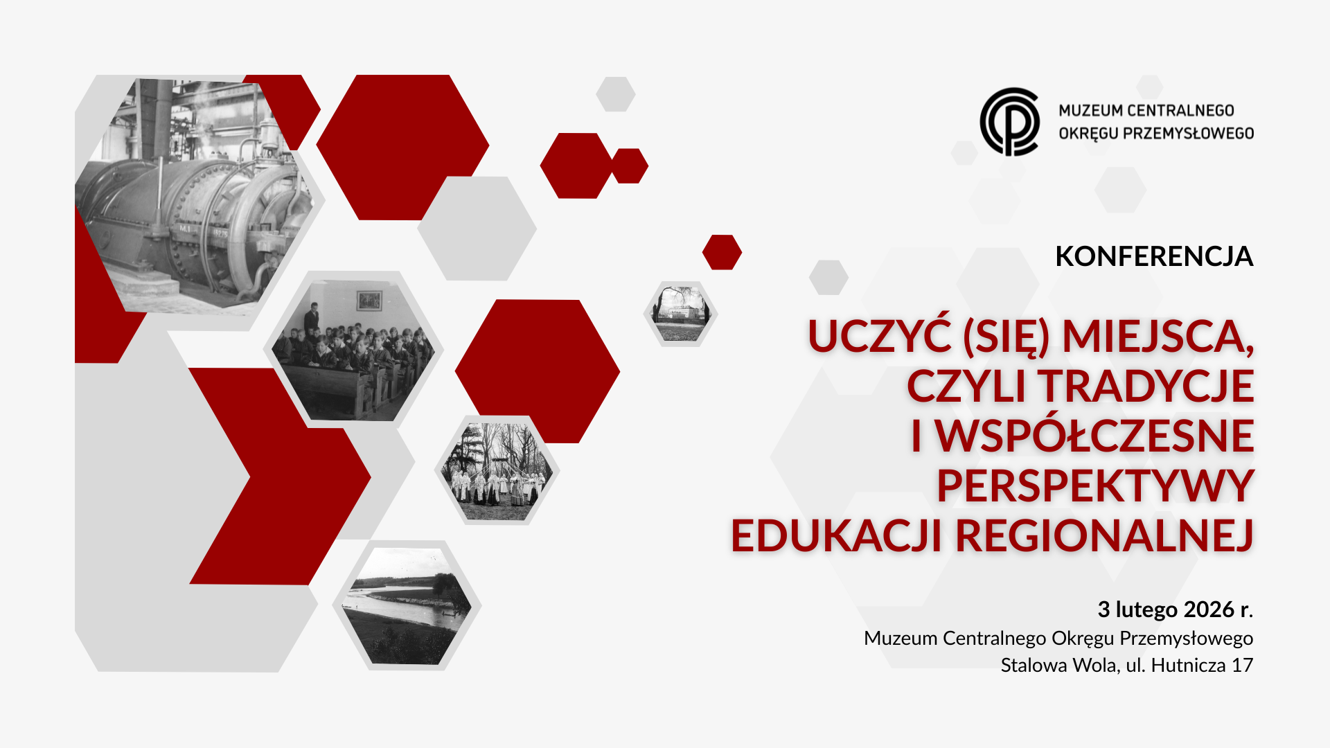 Konferencja naukowa „Uczyć (się) miejsca, czyli tradycje i współczesne perspektywy edukacji regionalnej”